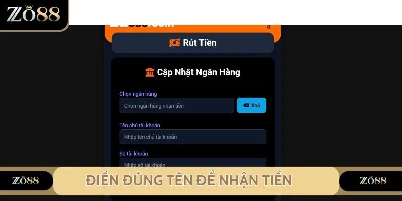 Chú ý điền tên nhận tiền trùng với tên lúc đăng ký tài khoản cược