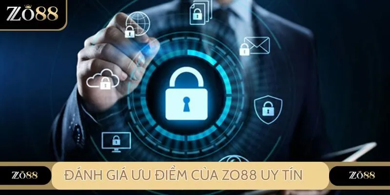 Những ưu điểm nhà cái làm nên thương hiệu uy tín Zo88